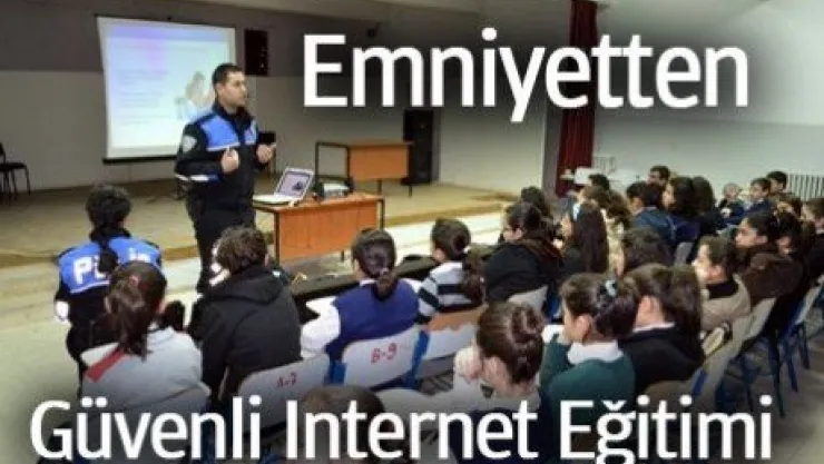 EMNİYETTEN, ''GÜVENLİ İNTERNET'' SEMİNERİ