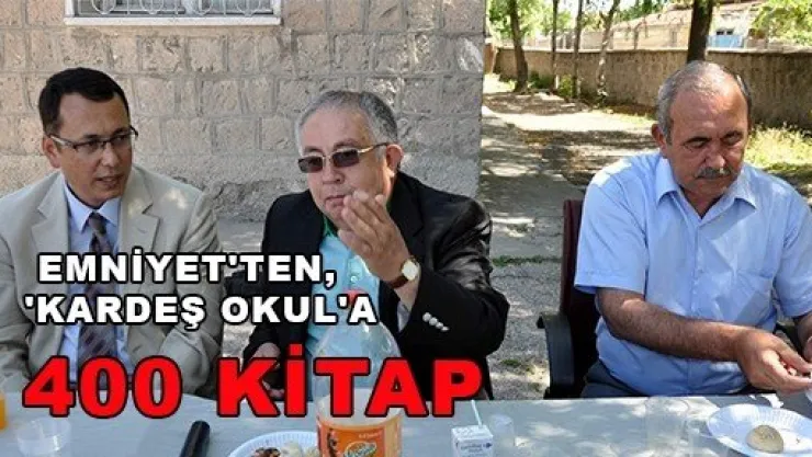  EMNİYET'TEN, 'KARDEŞ OKUL'A 400 KİTAP 