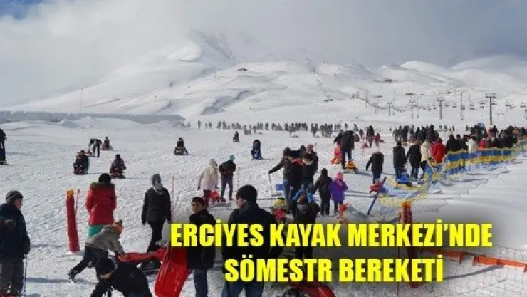 Erciyes'te Tatil Bereketi
