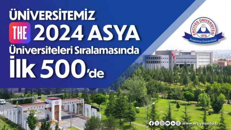 ERÜ, THE 2024 Asya Üniversiteleri sıralamasında ilk 500'de