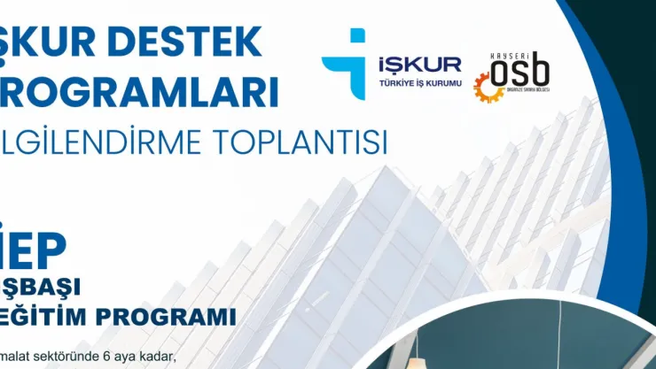 Kayseri'de İŞKUR'dan Destek Programları Bilgilendirme Toplantısı