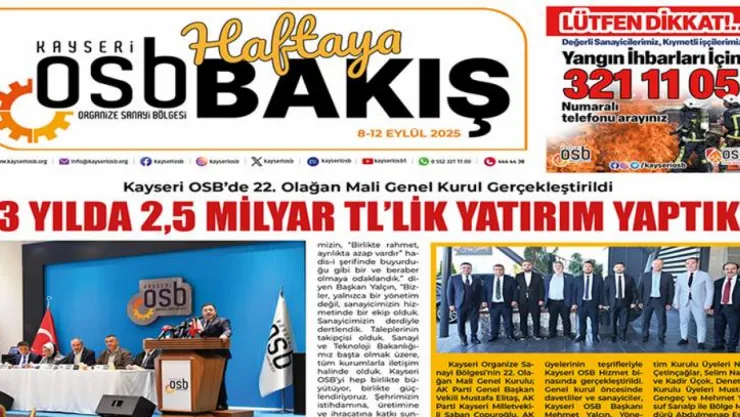 Kayseri OSB'nin Haftaya Bakış'ı Dijitalde