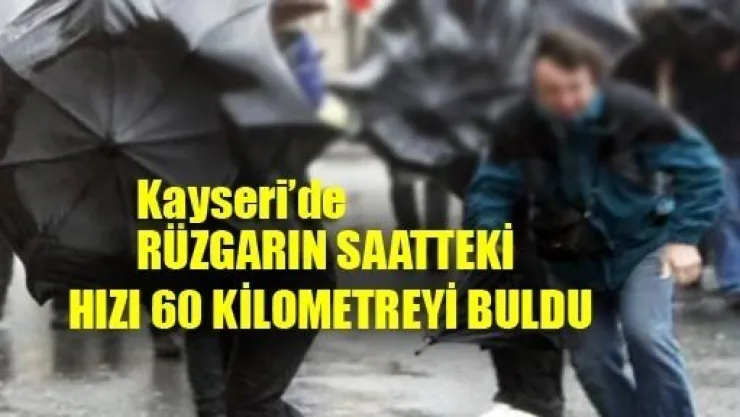 Kayseri'de Fırtına