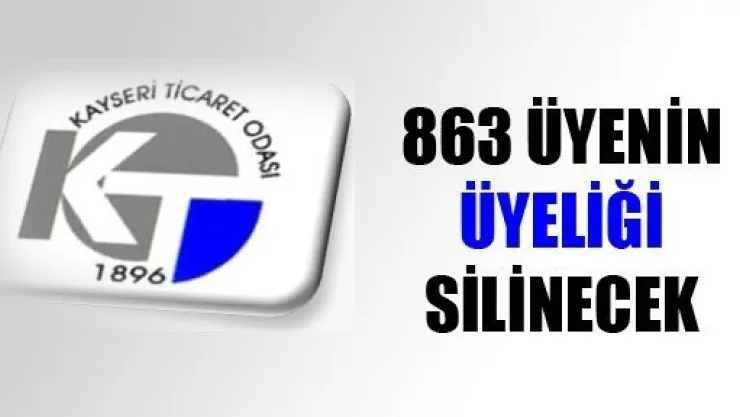 KTO'da 863 Üyenin Üyeliği Silinecek