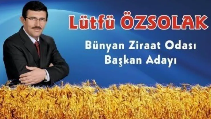 Lütfi Özsolak 26 Oy Alarak Bünyan Ziraat Odası Başkanı Oldu