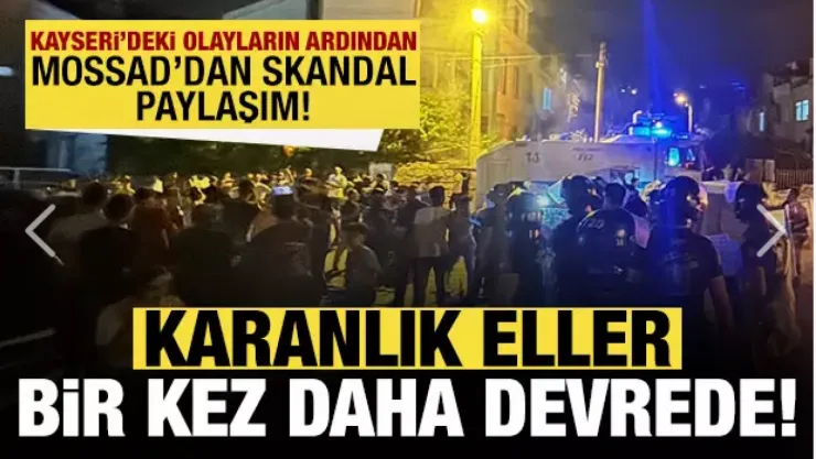 Mossad'dan Skandal Paylaşım