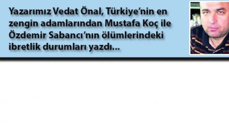 Mustafa Koç'un Devlet Hastanesinde Ölümü ve Özdemir Sabancı