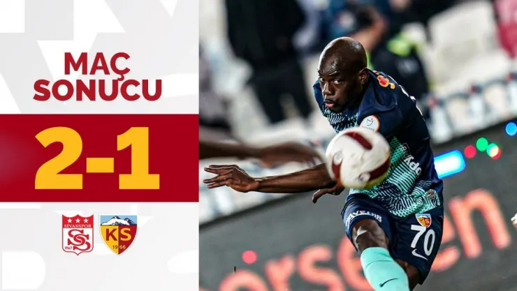 Sivasspor - Kayserispor: 2-1