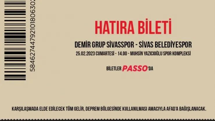Sivasspor - Sivas Belediyespor maçının hatıra biletleri satışa çıktı