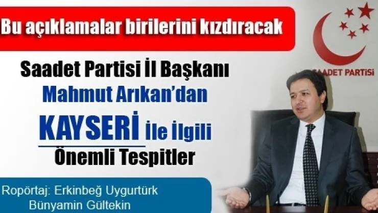 SP İl Başkanı: Kayseri'nin Kırmızı Çizgisi Kalmadı