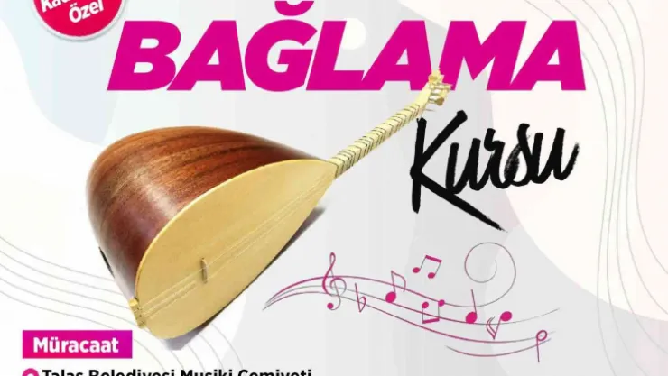 Talas'ta kadınlara özel bağlama kursu