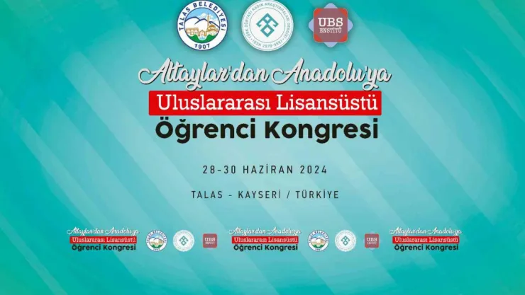 Talas'ta uluslararası öğrenci kongresi