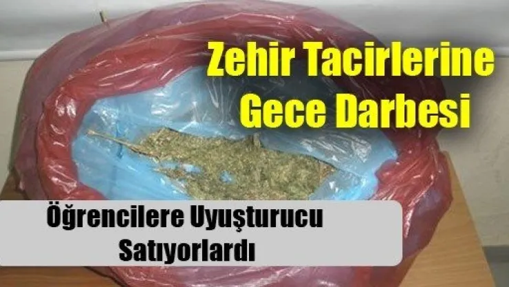 Zehir Tacirlerine Gece Darbesi