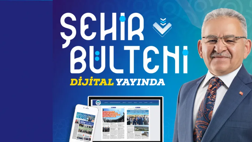 Kayseri Büyükşehir Belediyesi'nin Dijital Bülteni: Eleştiriler ve Beklentiler