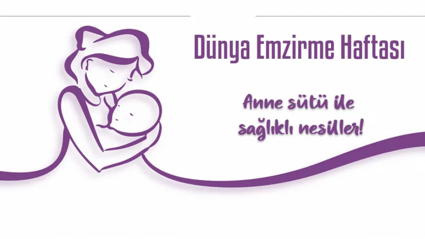 'Anne sütü bir canlının tüm ihtiyaçlarını tek başına karşılayabilen dünyadaki tek besindir'