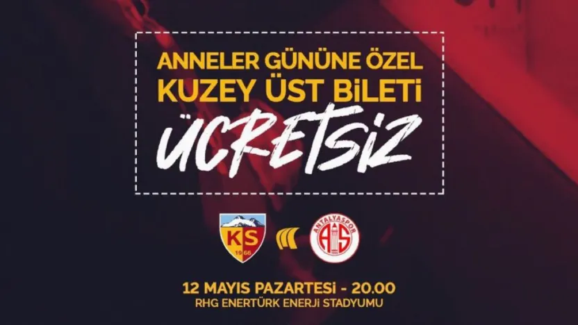 Anneler Gününde, 1038 Anneye Ücretsiz Kayserispor Maç Bileti