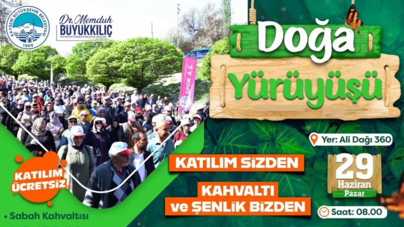 Başkan Büyükkılıç'tan Kahvaltılı Doğa Yürüyüşüne Davet