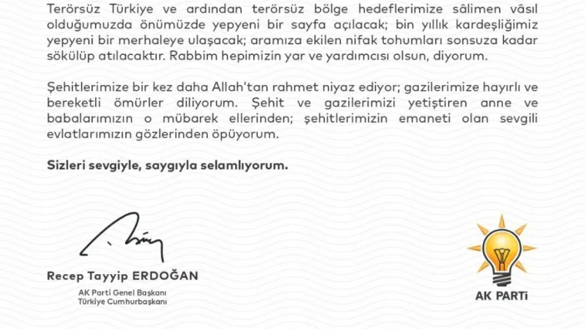 Cumhurbaşkanı Erdoğan'dan, şehit ile gazi ve yakınlarına özel mektup: Pazarlıksız 'Terörsüz Türkiye'