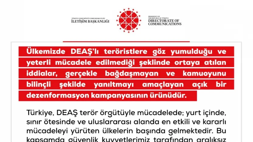 DMM, 'DEAŞ'lı teröristlere göz yumulduğu ve yeterli mücadele edilmediği iddiaları dezenformasyon kampanyasının ürünüdür'