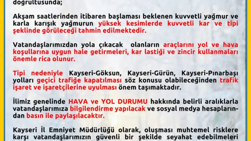 Yola çıkacaklar dikkat: Kayseri'ye 'sarı' kodlu uyarı