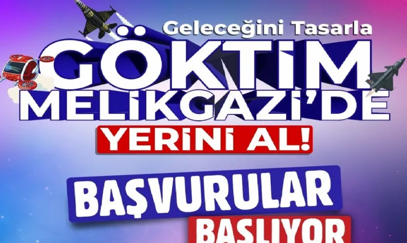 GÖKTİM Melikgazi'de başvurular başlıyor
