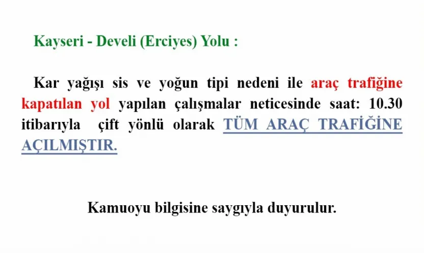 Kayseri-Develi yolu araç trafiğine açıldı