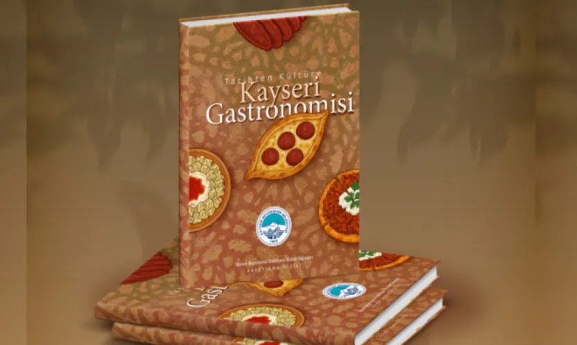 Kayseri'nin Gastronomi Kültürü e-Kitaplaştırıldı