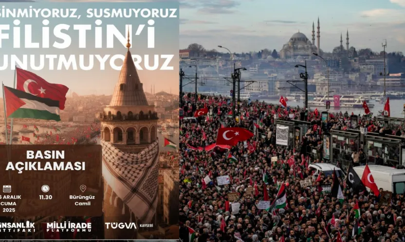 Kayseri TÜGVA'dan Filistin Yürüyüşüne Destek Açıklaması