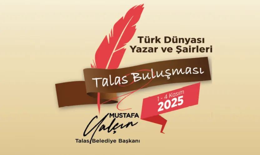 Kayseri, Türk Dünyası'dan 48 yazar ve şaire ev sahipliği yapacak