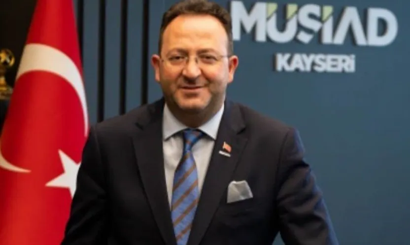 Müsiad Başkanı Akmermer 'Kayseri'de nitelikli iş gücü yok'