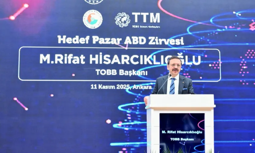 TOBB Başkanı Hisarcıklıoğlu: 'ABD piyasası Türk firmaları için bir firsat alanı'