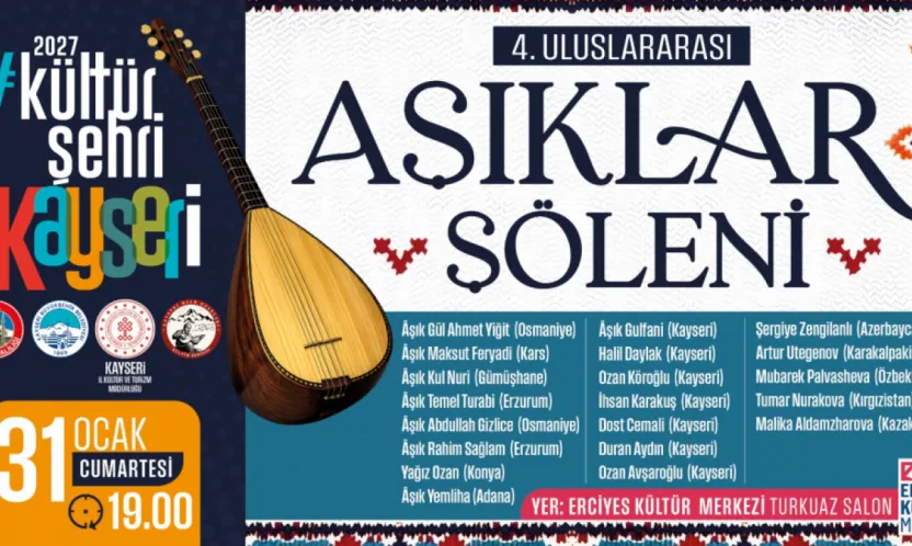 Uluslararası Aşıklar Şöleni, Kayseri'ye Renk Katacak